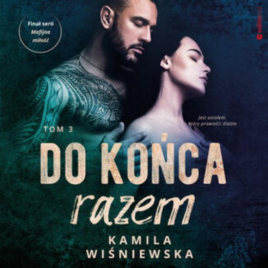 Do ko�ca razem. Tom 3