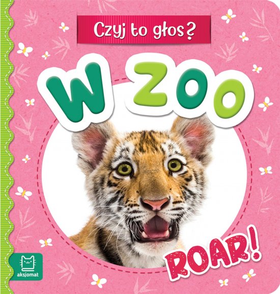 Czyj to g�os? W zoo. Roar!