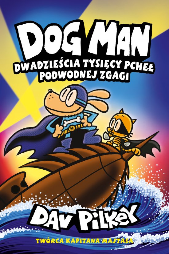 Dwadzie�cia tysi�cy pche� podwodnej zgagi. Dogman. Tom 11