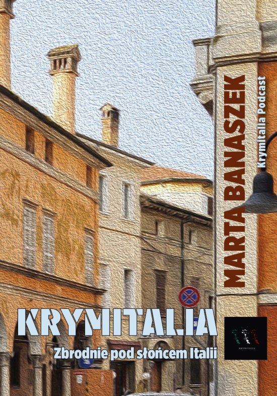 Krymitalia. Zbrodnie pod s�o�cem Italii