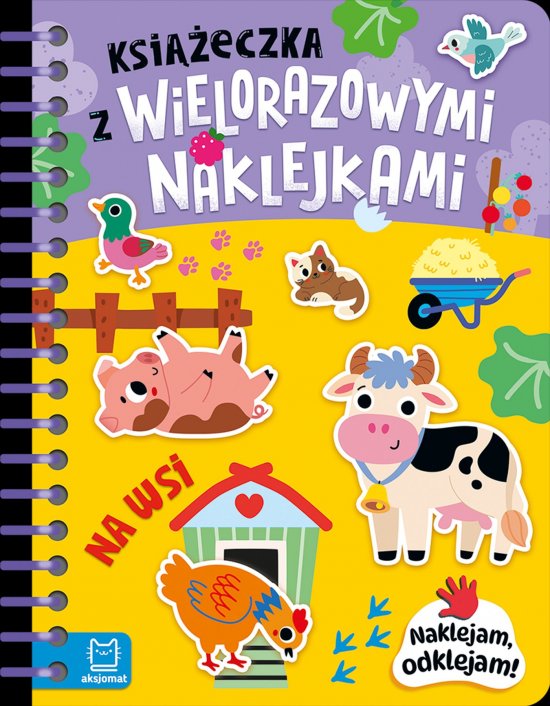 Ksi��eczka z wielorazowymi naklejkami. Na wsi. Naklejam, odklejam!
