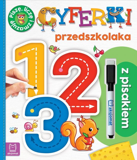 1, 2, 3. Cyferki przedszkolaka z pisakiem. Pisz�, licz� i zmazuj�