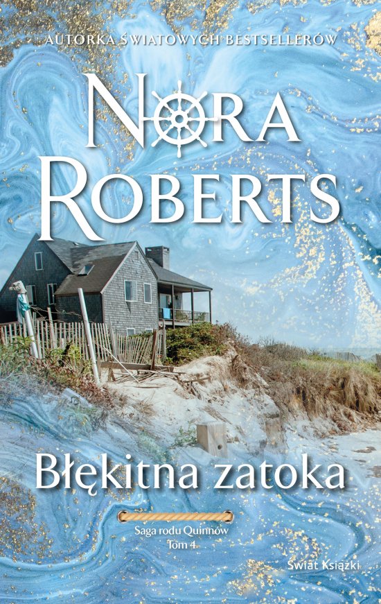 B��kitna zatoka. Saga rodu Quinn�w. Tom 4