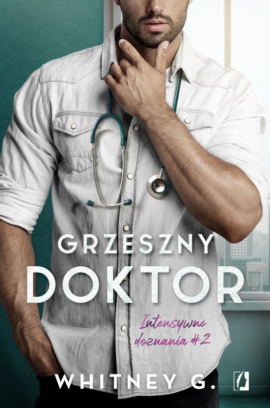 Grzeszny doktor. Intensywne doznania