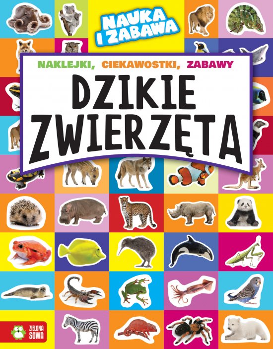 Nauka i zabawa. Dzikie zwierz�ta