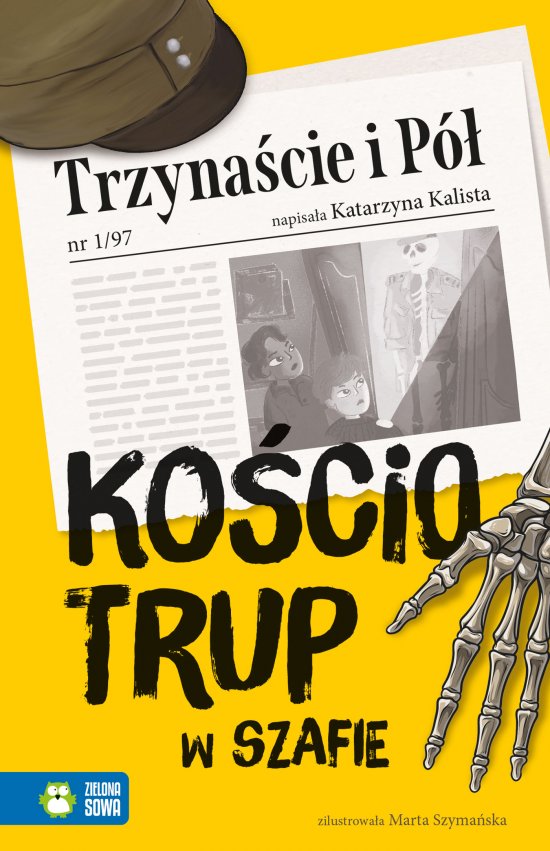 Trzyna�cie i P�. Ko�ciotrup w szafie