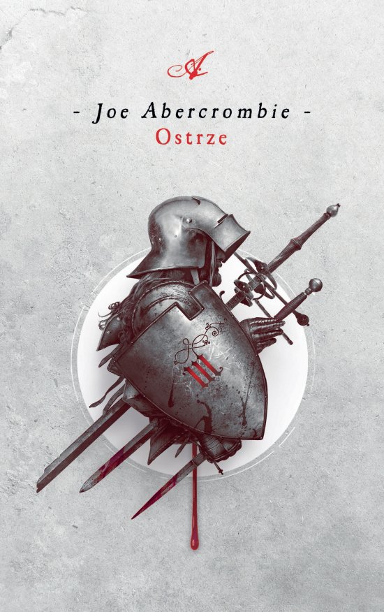 Ostrze. Cykl Pierwsze prawo. Ksi�ga 1