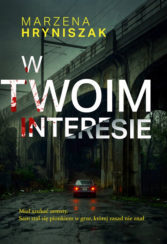 W twoim interesie