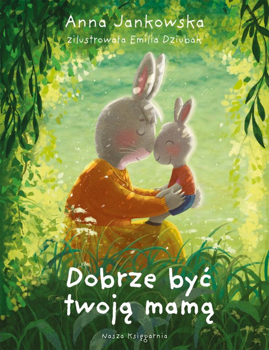 Dobrze by� twoj� mam�