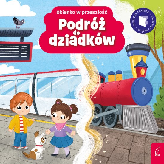 Okienko w przesz�o��. Podr� do dziadk�w