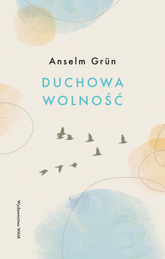 Duchowa wolno�� wyd. 3