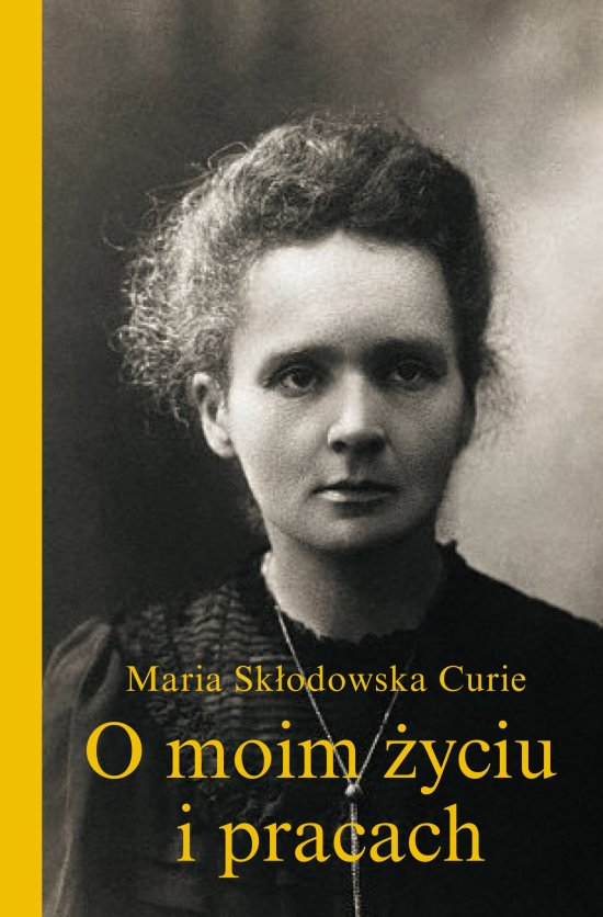 O moim �yciu i pracach