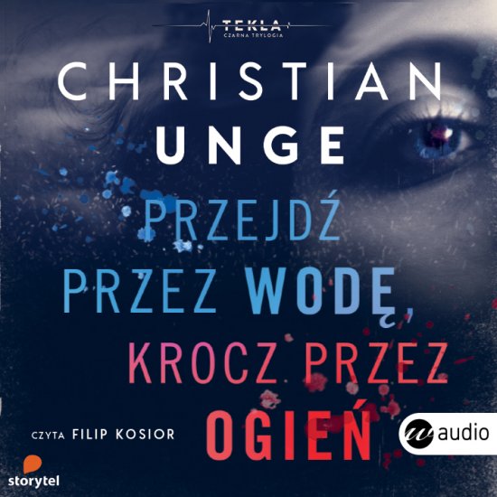 Przejd� przez wod�, krocz przez ogie�