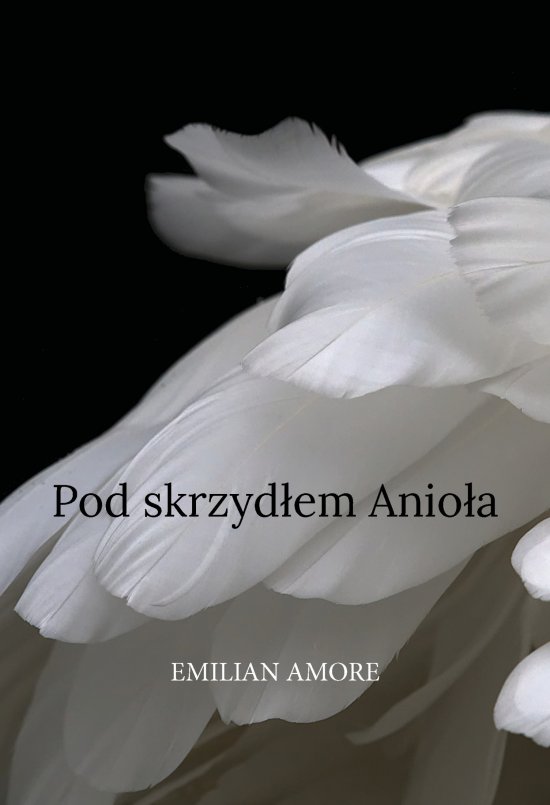 Pod skrzyd�em Anio�a