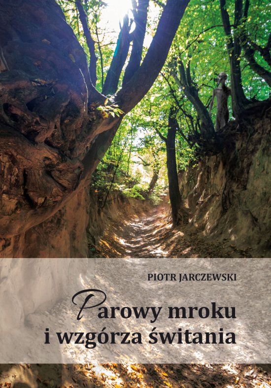 Parowy mroku i wzg�rza �witania