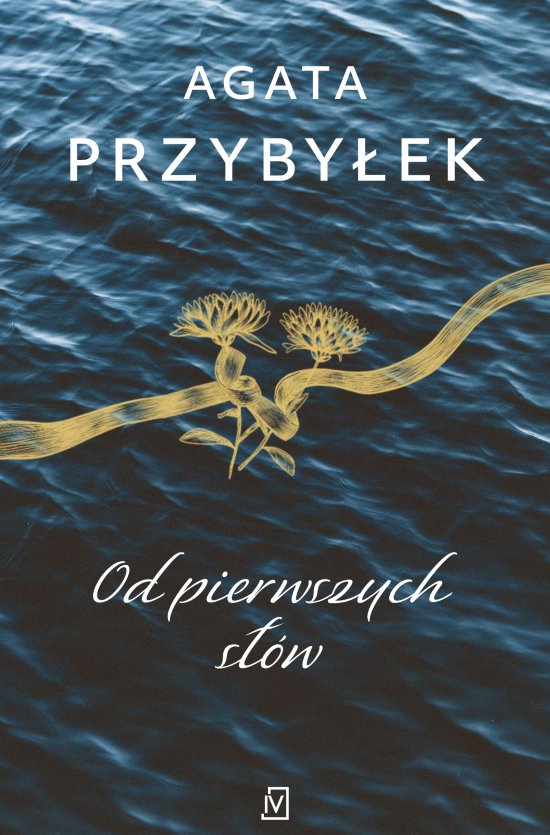 Od pierwszych s��w