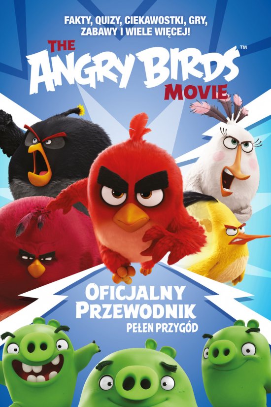 Angry Birds. Oficjalny przewodnik pe�en przyg�d