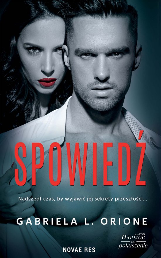 Spowied�. Tom 2. Wodz�c na pokuszenie