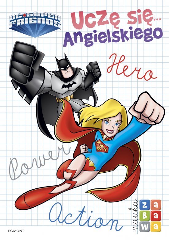 Super Przyjaciele DC. Ucz� si�... angielskiego. Nauka i zabawa