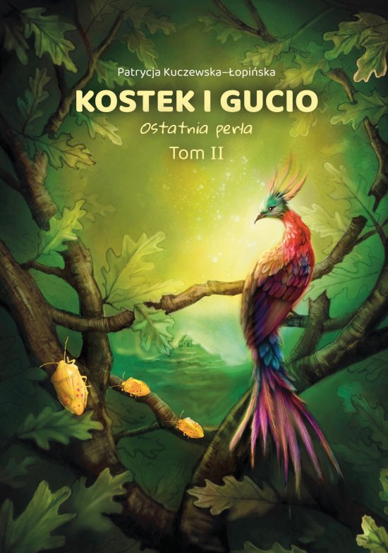 Kostek i Gucio. Ostatnia per�a