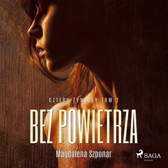 Bez powietrza. Cztery �ywio�y tom 2