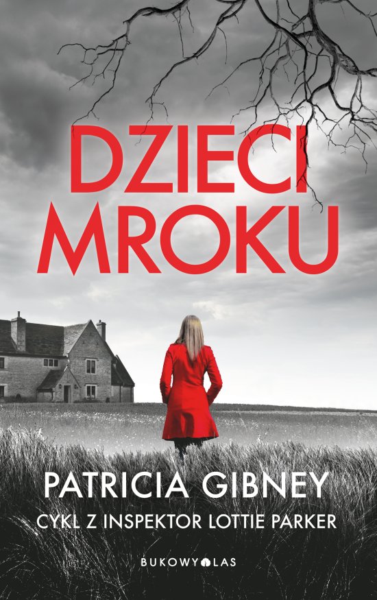 Dzieci mroku. Cykl z detektyw Lottie Parker