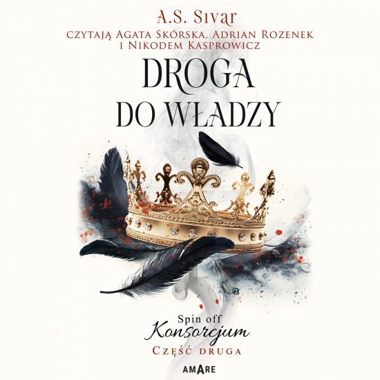 Droga do w�adzy. Spin off Konsorcjum. Cz�� druga