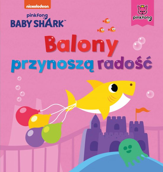 Baby Shark. Balony przynosz� rado��