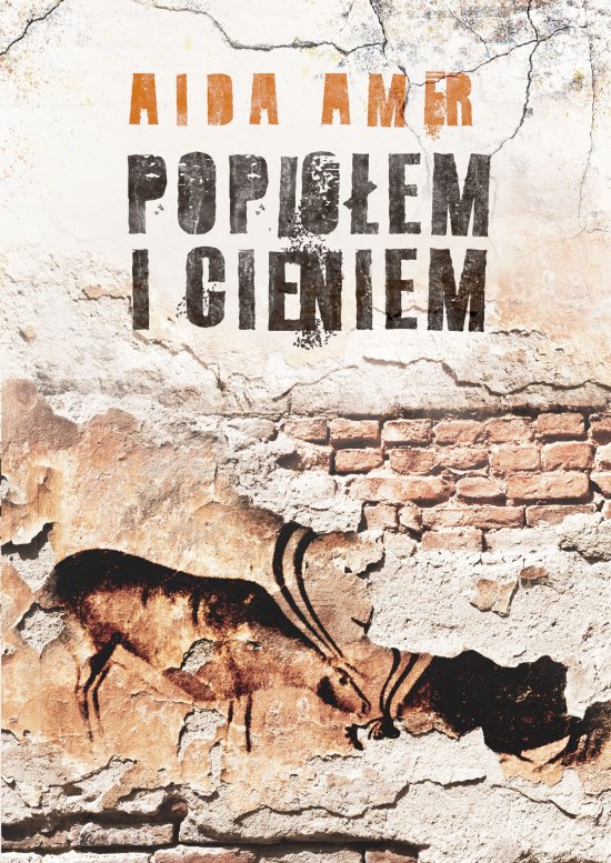 Popio�em i cieniem