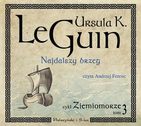 Najdalszy brzeg. Ziemiomorze. Tom 3