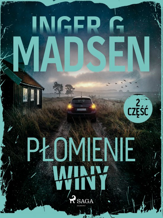 P�omienie winy: cz�� 2