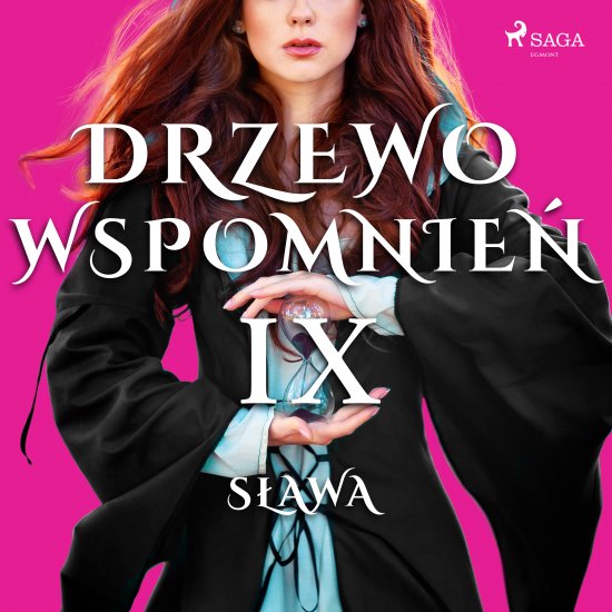 Drzewo Wspomnie� 9: S�awa