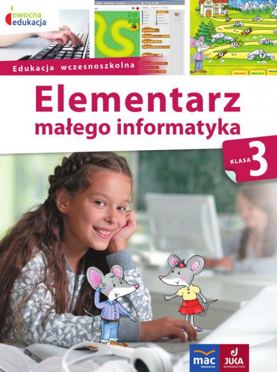 Pakiet Elementarz ma�ego informatyka. Klasa 3