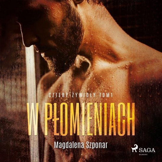 W p�omieniach. Cztery �ywio�y tom 1