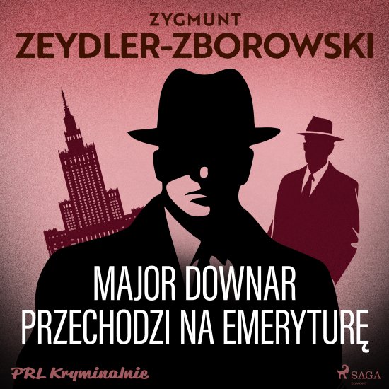 Major Downar przechodzi na emerytur�