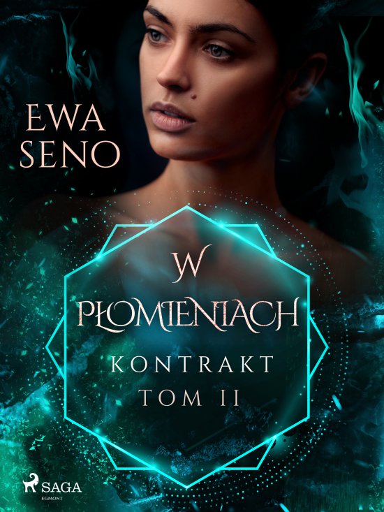 Kontrakt. Tom II. W p�omieniach