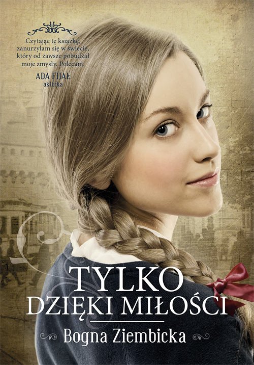 Tylko dzi�ki mi�o�ci