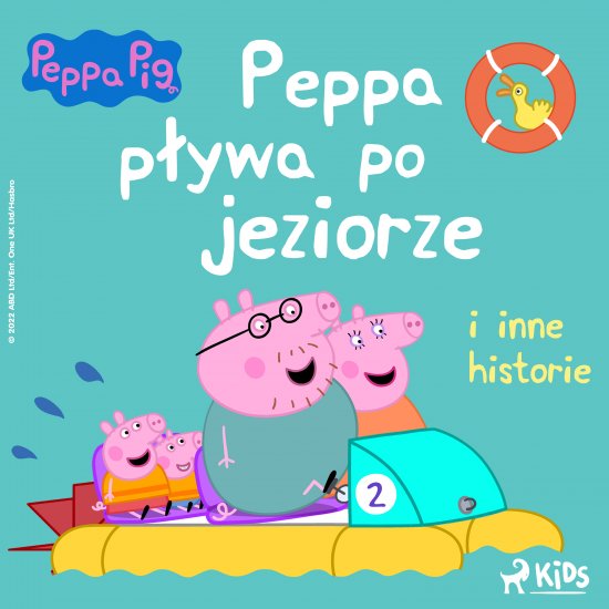 �winka Peppa - Peppa p�ywa po jeziorze i inne historie