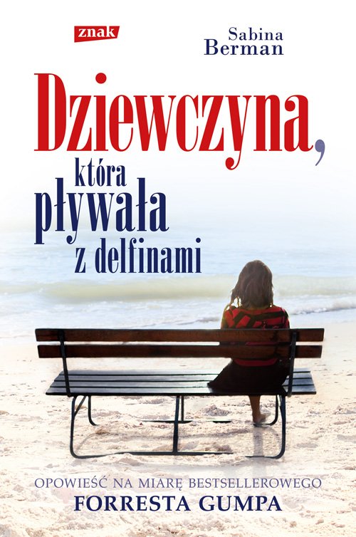 Dziewczyna, kt�ra p�ywa�a z delfinami