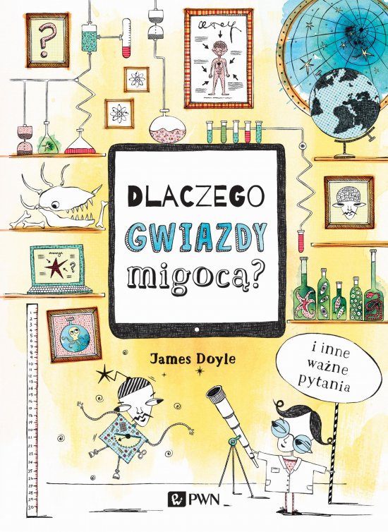 Dlaczego gwiazdy migoc�? I inne wa�ne pytania