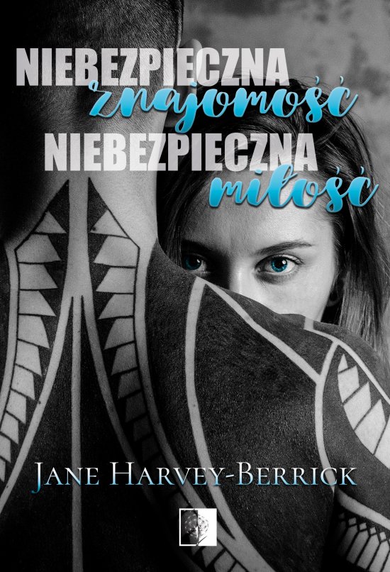 Niebezpieczna znajomo��, niebezpieczna mi�o��