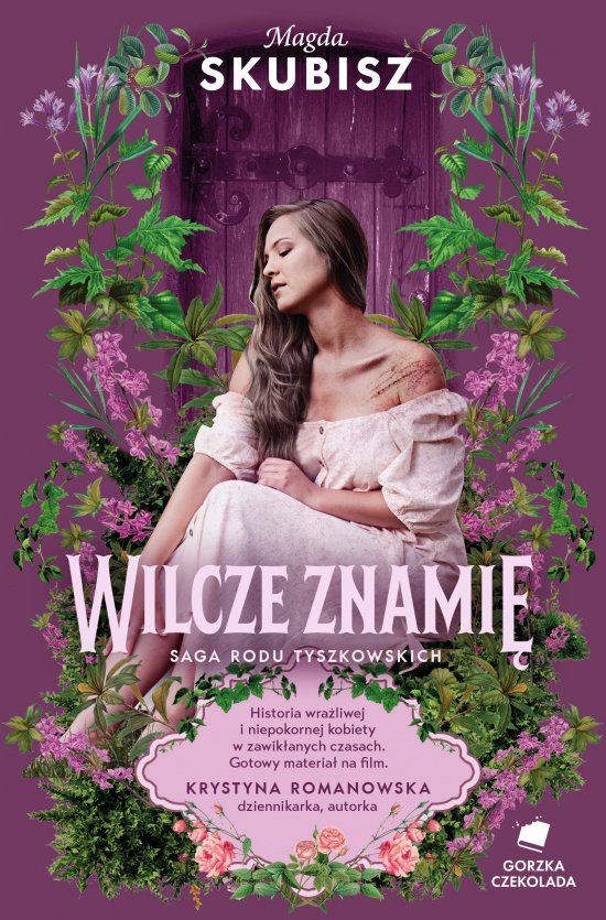 Wilcze znami�. Saga rodu Tyszkowskich. Tom IV