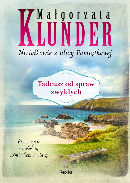 Tadeusz od spraw zwyk�ych