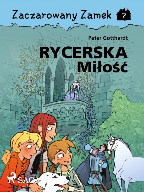 Zaczarowany Zamek 2 - Rycerska Mi�o��