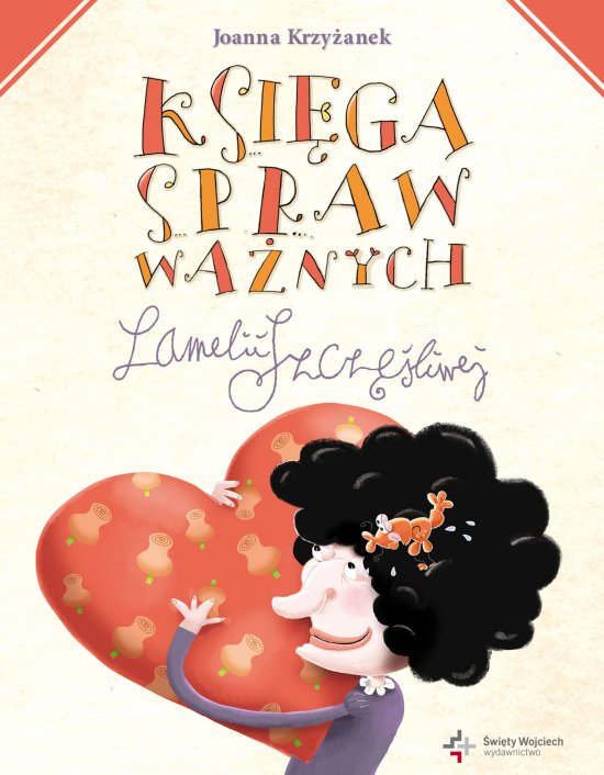 Ksi�ga spraw wa�nych Lamelii Szcz�liwej