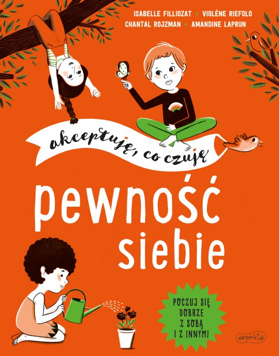 Pewno�� siebie. Akceptuj�, co czuj�