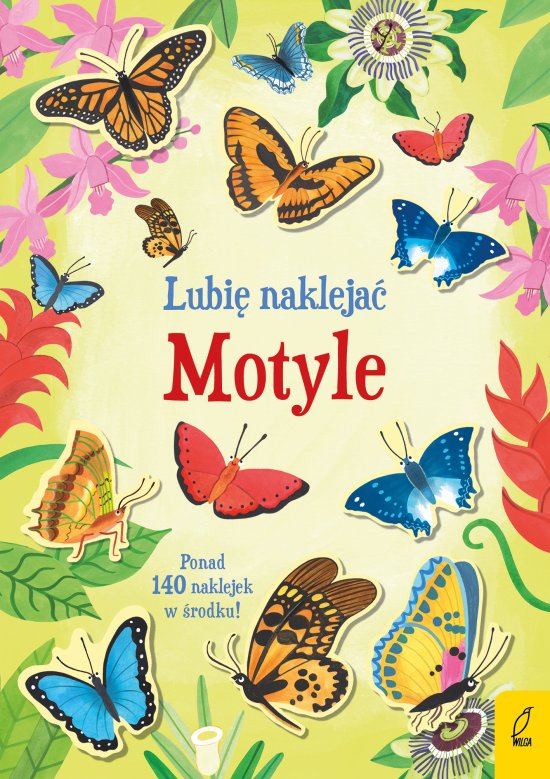 Lubi� nakleja�. Motyle