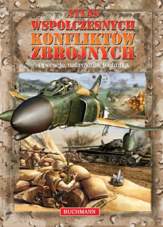Atlas wsp�czesnych konflikt�w zbrojnych