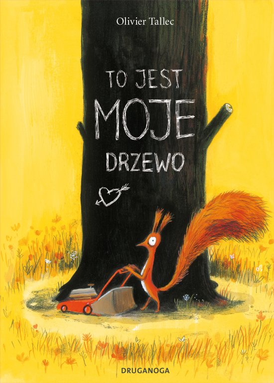 To jest MOJE drzewo