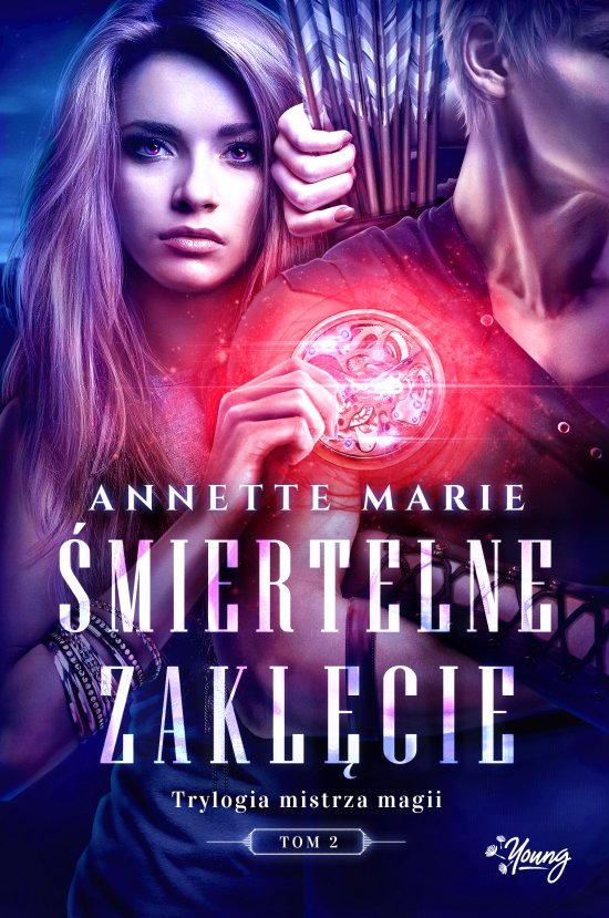 �miertelne zakl�cie. Trylogia mistrza magii. Tom 2